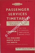 Passenger Services Timetable - London (Euston, St. Pancras, Marylebone, Broad Street), The Midlands, North Wales & The North (including suburban services), 11th Sept 1961 to 17th June 1962 by British Railways London Midland Region